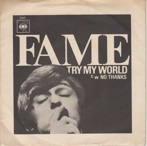 

7inch Record GEORGIE FAME Try My World No Thanks 2945 CBS 1967 UK Rock Used