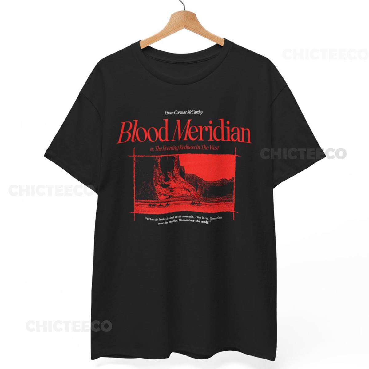 26 Blood Meridian Cormac Mccarthy T-Shirt Coen Brothers western novel Unisex tee Unisex T-Shirt L