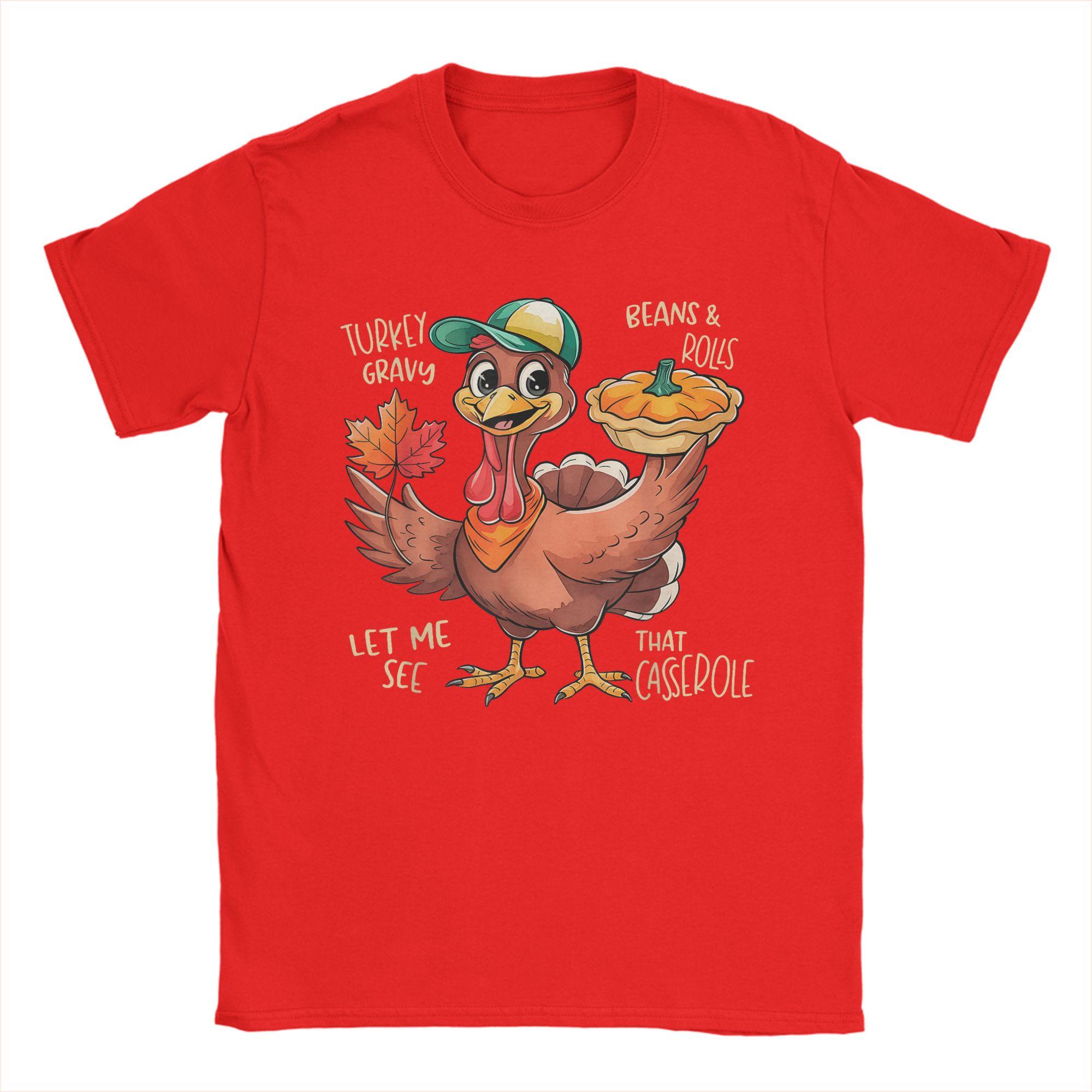 Casual Turkey Gravy Beans and Rolls Casserole Funny Thanksgiving T-Shirt Men Crew Neck T Shirts  Short Sleeve Tee Shirt  Clothes S