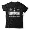 Chemistry Is Just Like Cooking Funny Chemist Gift T-Shirt 100% Cotton O-Neck Summer Short Sleeve Casual Mens T-shirt Size S-3...
