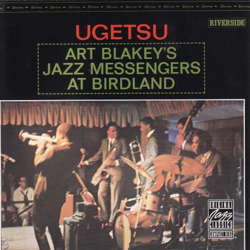 CD ART BLAKEY THE JAZZ MESSENGERS Ugetsu OJCCD0902 Original Jazz C 1989 US Jazz Used