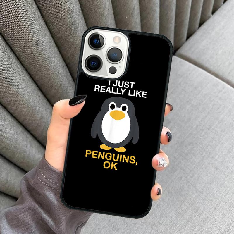 I Just Really Like Penguins OK Phone Case For iPhone 17 Air 16 16e 15 13 14 Pro Max 11 12 Plus 2022 MAX Shell Cover