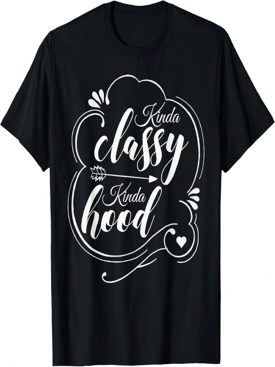 Kinda Classy Kinda Hood Wounisex Cool Lifestyle Humorous Gift T-Shirt S разноцветный