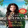 The Rag Princess by Rosie Goodwin Hardback Book 9781804183076