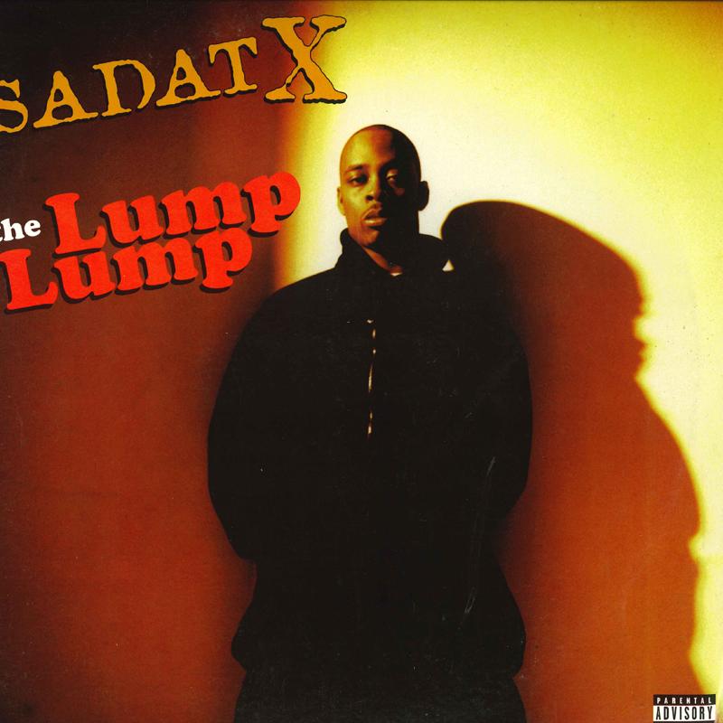 

12inch Record SADAT X - Lump Lump 07863646891 LOUD 1996 US Rap & Hip-Hop/R&B Used