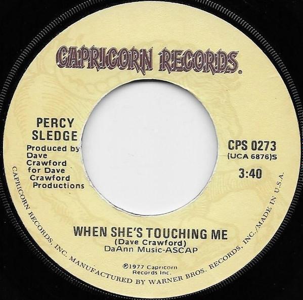 

7inch Record PERCY SLEDGE When Shes Touching Me CPS0273 CAPRICORN 1977 US SoulFunk Used