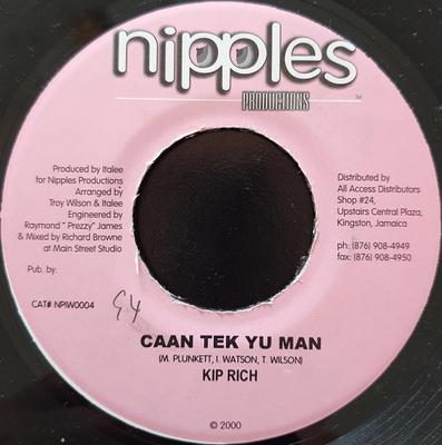 7inch Record KIPRICH / GENIUS - Caan Tek Yuh Man / Duh NPIW0004 Nipples Product 2000 Jamaica Reggae, Ska & Dub Used