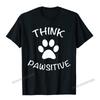 Think Pawsitive Dog Lover Paw Print T-shirt