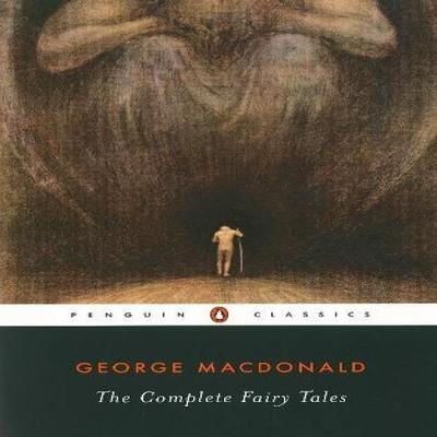 The Complete Fairy Tales by George MacDonald Paperback Book 9780140437379