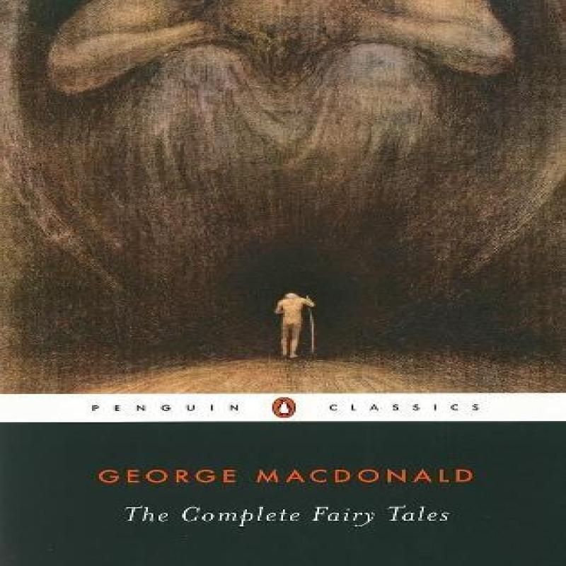 The Complete Fairy Tales by George MacDonald Paperback Book 9780140437379