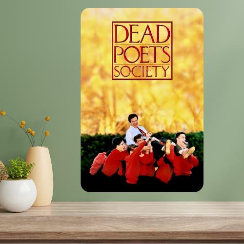 Dead Poets Society Classic Movie Metal Poster Sign 20x30cm（7.8x11.8inch）