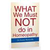 What We Must Not Do In Homoeopathy The Tumours Are Not Necessary Lethal But Only