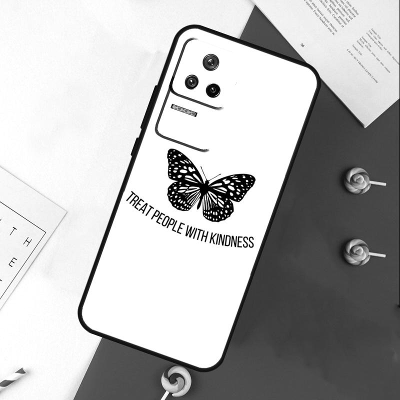 Treat People With Kindness Cover For Xiaomi 15 Ultra 13 14 11T 12T 13T 14T Pro POCO X7 Pro X3 X5 X6 M6 F5 F6 Pro Case