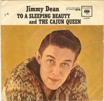Płyta 7-calowa JIMMY DEAN - Do Śpiącej Królewny / The Cajun Qu 442282 Columbia 1962 US Pop Używana