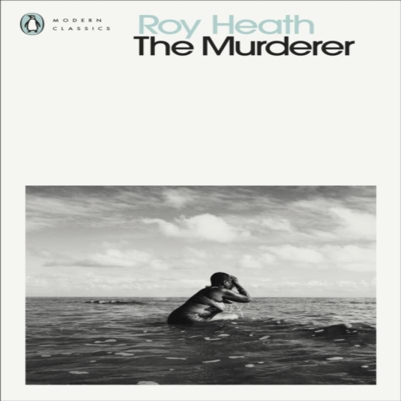 The Murderer by Roy Heath Paperback Book 9780241552728