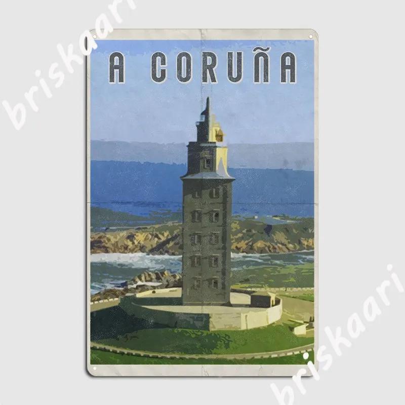 

A Coruna Galicia Spain Art Metal Sign Wall pub Club Bar personalized Wall Decor Tin sign Posters 20x30cm
