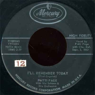 7-Zoll Schallplatte PATTI PAGE, VIC SCHOEN & HIS ORCHES - I'll Remember Today / My How The Ti 71189X45 Mercury 1957 US Pop Gebraucht