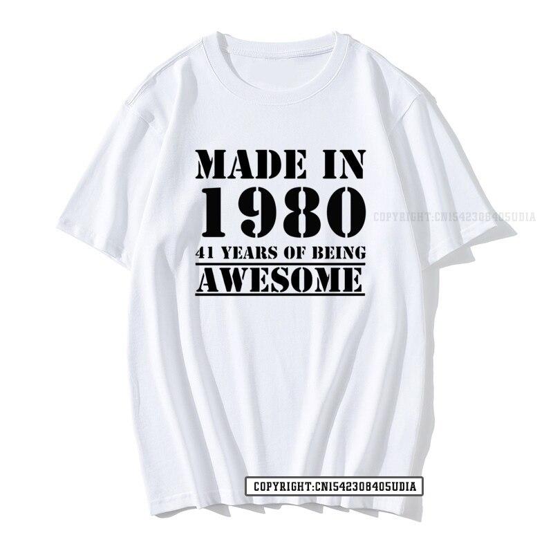 Grappig Gemaakt In 1980 41 Jaar Geweldig Zijn Verjaardag Print T-shirt Katoenen T-shirts Mannen Slim Fit Modieuze Tops Shirt