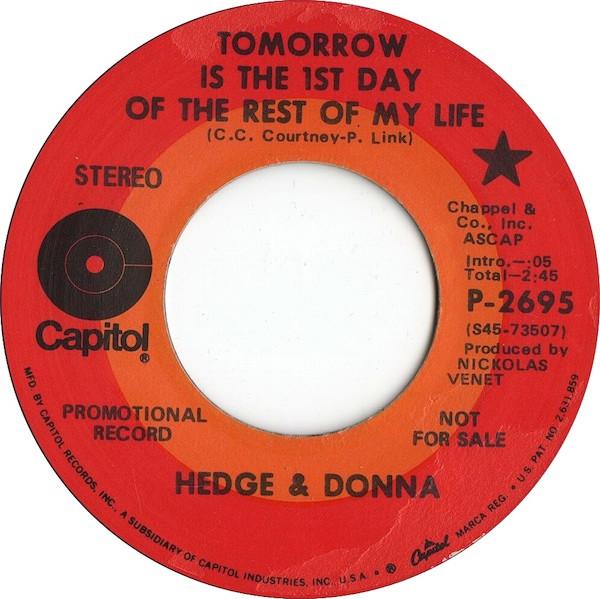 

7inch Record HEDGE & DONNA - Tomorrow Is The 1st Day Of The Rest P2695PROMO CAPITOL 1969 US Rock Used