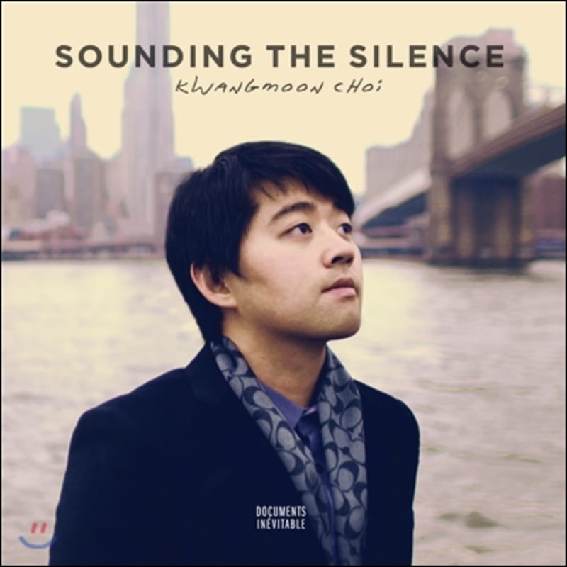 

Choi Kwang Moon (Kwangmoon Choi) - Sounding The Silence