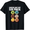 Schau dir meinen Sixpack-Donut an - Lustiges Fitnessstudio-Geschenk Unisex T-Shirt