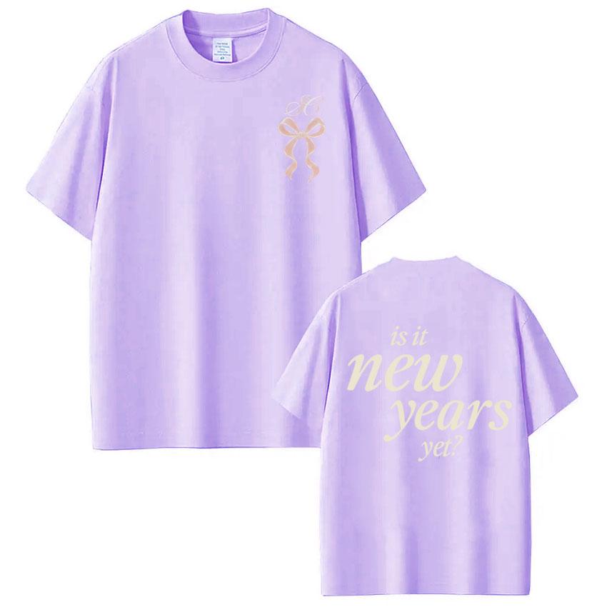 

Sabrina Carpenter Is It New Years Yet Fashion Printed Tshirt Men Women Harajuku Tshirts Loose and Casual Cotton Tshirts Tops 3XL