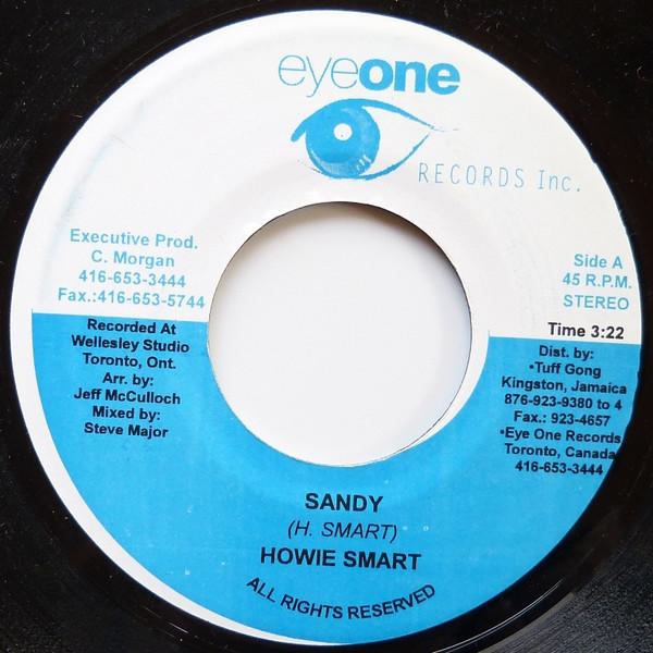 7inch Record HOWIE SMART - Sandy NONE Eyeone Records  2002 Jamaica Reggae, Ska & Dub Used