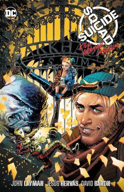 Suicide Squad Kill Arkham Asylum by Jesus Hervas Millan Paperback Book 9781779518385