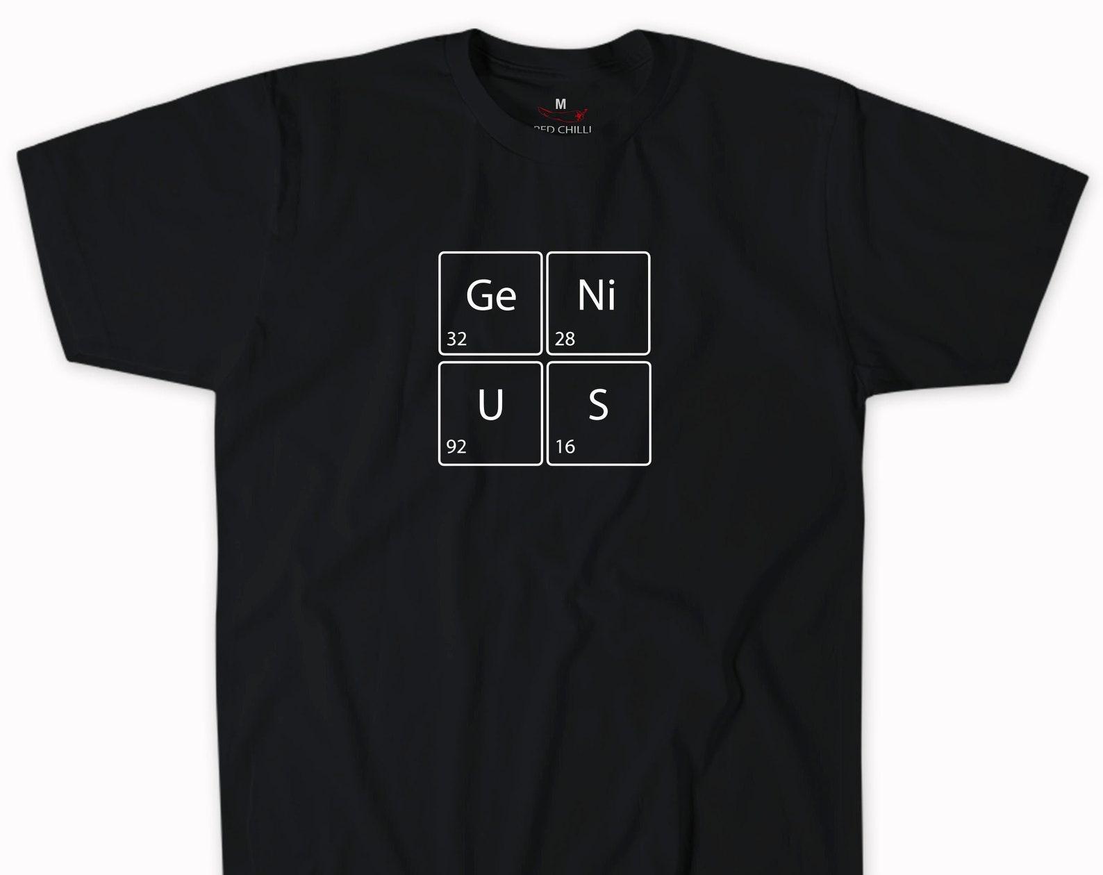 Genius Unisex Funny T-shirt 2XL