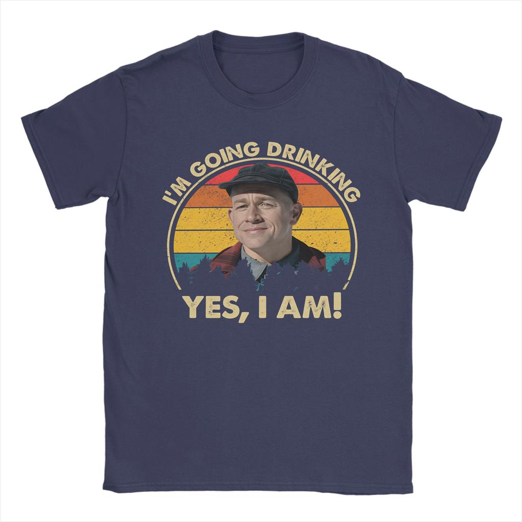 Charlie Hunnam Ed Gein Im Going Drinking Yes I Am Christmas Tee Shirt for Men Women Graphic Print T Shirts  100% Cotton Clothes