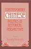 Kniha Contemporary Chinese Politics In Historical Perspective