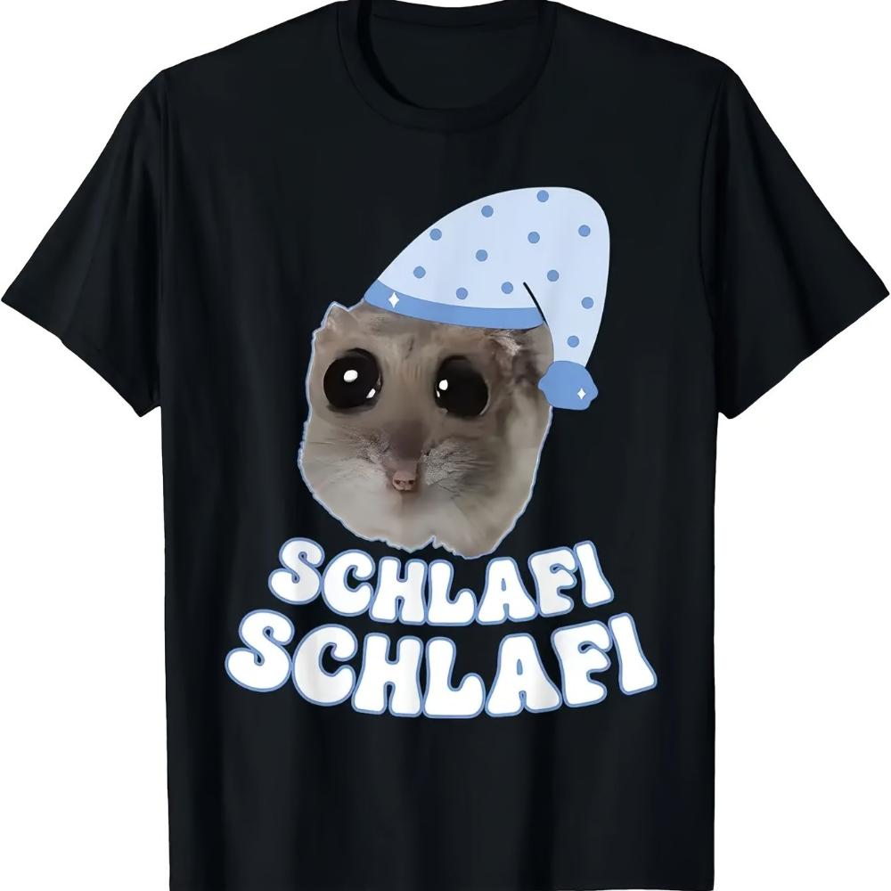 Schlafi Schlafi Funny Hamster In Clothing TShirt Cute Animal Graphic Tee for Adults Soft Everyday Shirt Schlafi Schlafi