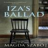 Izas Ballad by Magda Szabo Paperback Book 9780099532385
