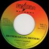 7inch Record CORNELL CAMPBELL  Brothers Killing Brothers FM022 Fat Man 2002 UK Reggae Ska  Dub Used