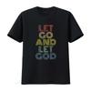 Womens Let Go And God T Shirt Distressed Black 2XL Vintage Washed Soft Stretched Unisex Casual Designer Clothes Streetwear