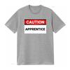 Caution Apprentice Funny Humorous Active T Shirt vintage Washed Top For Everyday Wear Soft Stretched Comfortable Unisex homme