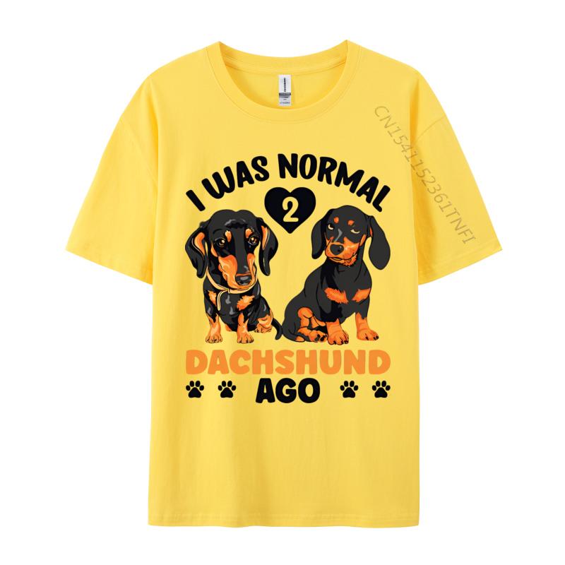 I Was Normal 2 Dachshund Ago Funny Quote Tshirt Top Tshirts Family Retro Men Tops Shirt Printing Black Graphic Tees