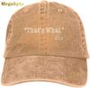 Funny Thats What She Said StateUnisext Hat,Adjustable Baseball Cap Washable Cotton Trucker Cap Dad Hat Unisex