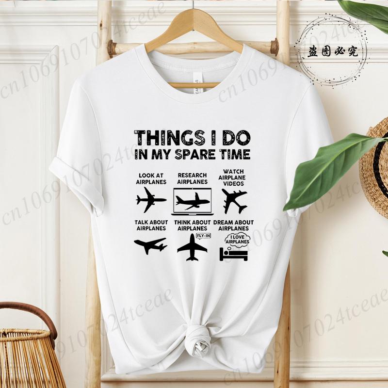Unisexs Airplane Graphic TShirt Things I Do In My Spare Time 2026 Fashion Hip Hop Streetwear Casual Short Sleeve Tee ST01