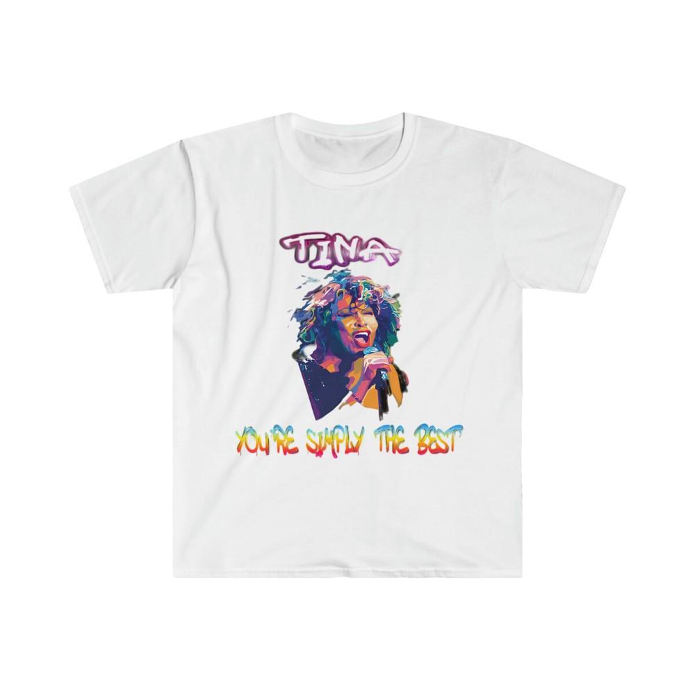 

Unisex Soft Cotton T-Shirt. Tina Turner. Simply the best 4XL