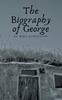 Libro The Biography of George