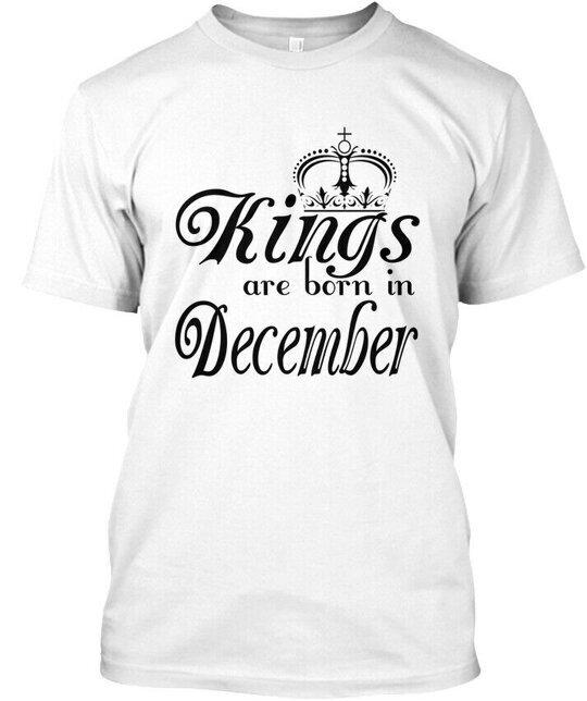 Easy Care Kings Are Born In December Tshirt Size S To 5xl