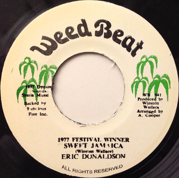 

7inch Record ERIC DONALDSON - Sweet Jamaica WB041 Weed Beat 1977 Jamaica Reggae, Ska & Dub Used