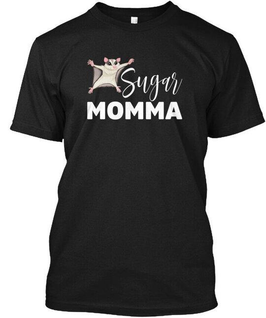 Sugar Glider Momma - T-Shirt Made in the USA Size S to 5XL Unisex T-Shirt S