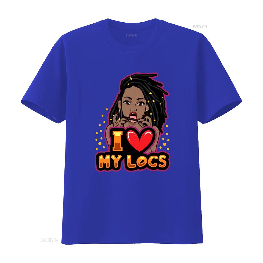 I Love My Locs T Shirt Perfect For Her Dreadlocks Hairstyle Woman Hair African American Positive vintage Washed homme