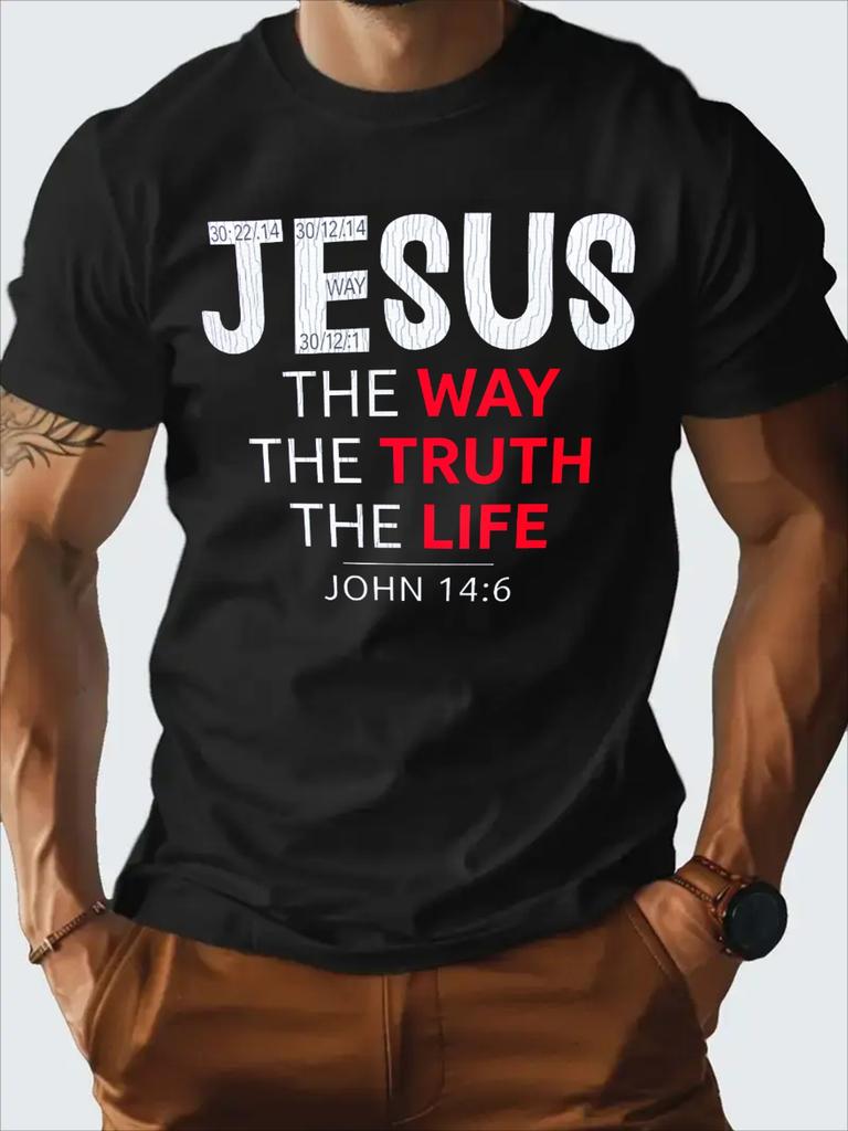 T Shirt for Man 100 Cotton Summer Jesus The Way The Truth The Life Print Casual Slim Fit Round Neck Short Sleeved Tshirt Top