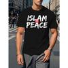 European Sizes Islam Is Peace" Men's Casual Short Sleeve T-Shirt - Breathable Polyester, Geometric Design, Round Neck - Perfect for Summer, Top