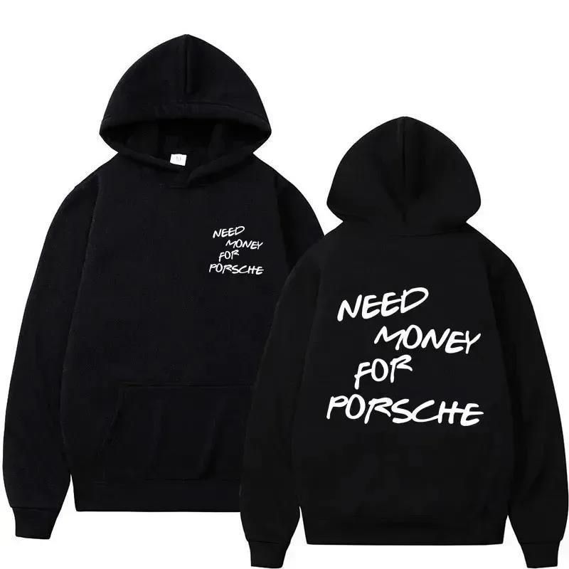Funny Need Money Letter Print Hoodie Fashion Men Women Hooded Sweatshirts Pullovers Autumn Boys Girls Streetwear Hoodie