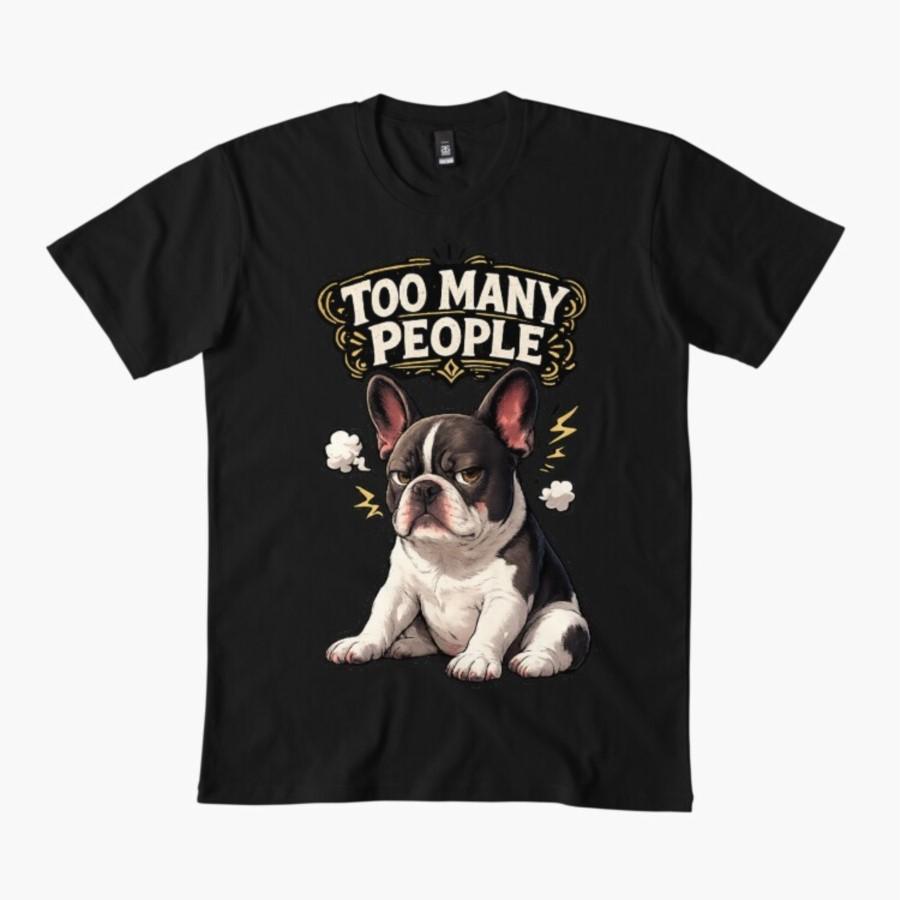 

Too Many People French Bulldog Meme T-shirt For Men Women 100% Cotton T Shirts Short Sleeve Tops 0320-4 - Men s Summer Cotton... 5XL різнокольоровий
