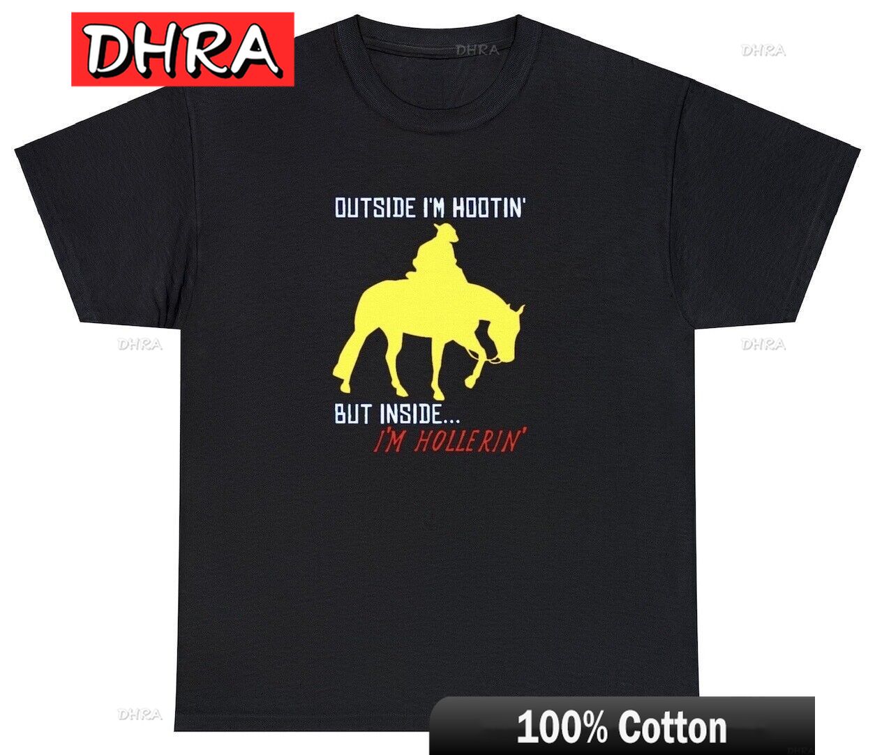 Outside Im Hooting Inside Im Hollering TShirt Funny Cowboy Oddly Specific Meme Tshirts Y2K Urban Funny TShirts Unisex TShirt S